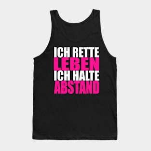 Ich rette Leben ich halte Abstand Tank Top